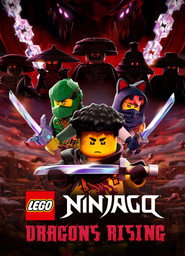 LEGO Ниндзяго: Восстание дракона (мультсериал, 2023)