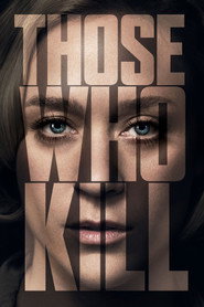 Те, кто убивают (сериал, 2014)