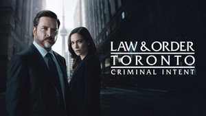 Закон и порядок Торонто: Преступный умысел (сериал, 2024)